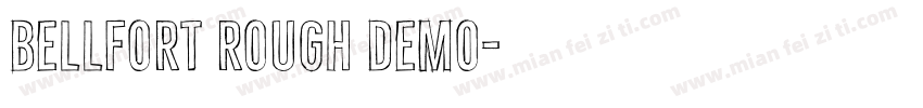 bellfort rough demo字体转换